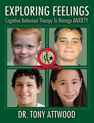 Book cover for "Exploring Feelings: Anxiety," a cognitive behavioral therapy guide by Future Horizons.