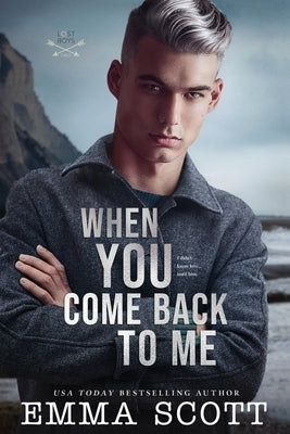 When You Come Back to Me Paperback Independently Published