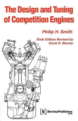 The Design and Tuning of Competition Engines Paperback Bentley Publishers
