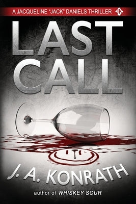 Last Call - A Thriller Paperback Createspace Independent Publishing Platform