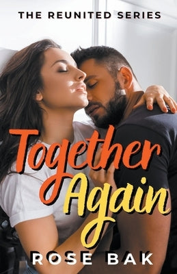 Together Again Paperback Rose Bak