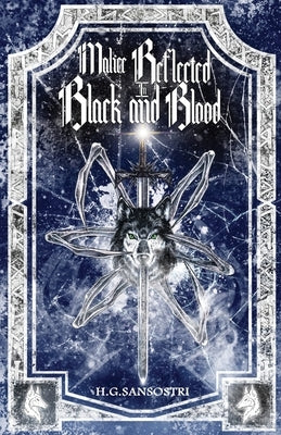 Malice Reflected in Black and Blood Paperback Next Chapter