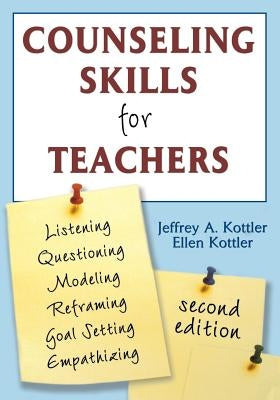 Counseling Skills for Teachers Paperback Corwin Publishers
