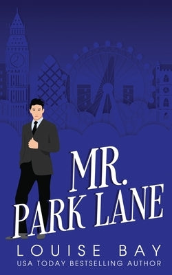 Mr. Park Lane Paperback Louise Bay