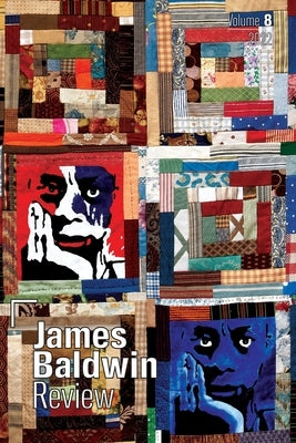 James Baldwin Review: Volume 8 Paperback Manchester University Press