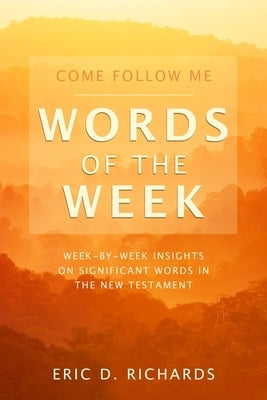 Come Follow Me Words of the Week Paperback Cedar Fort