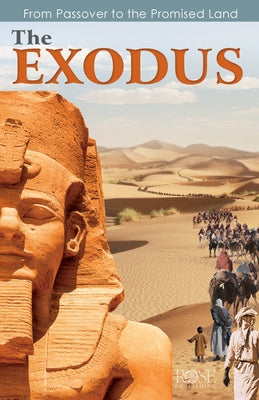 The Exodus: From Passover to the Promised Land Paperback Rose Publishing (CA)