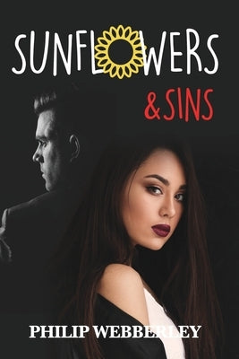 SunFlowers and Sins Paperback Blurb