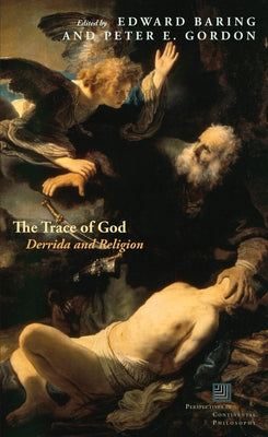 Paperback book titled "The Trace of God: Derrida and Religion" published by Fordham University Press, with cover design visible.