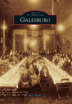 Galesburg Paperback Arcadia Publishing (SC)