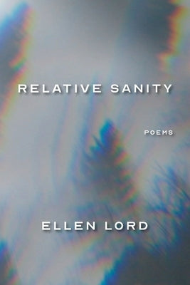 Relative Sanity: Poems Paperback Modern History Press