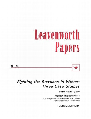 Fighting the Russians in Winter: Three Case Studies Paperback www.Militarybookshop.Co.UK