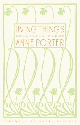 Living Things: Collected Poems Paperback Steerforth Press