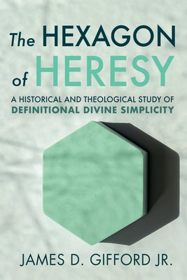 The Hexagon of Heresy Paperback Wipf & Stock Publishers