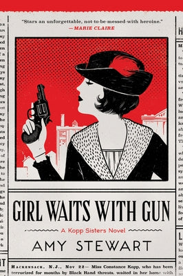 Paperback copy of Girl Waits with Gun by Mariner Books, featuring the book cover with title and author details.