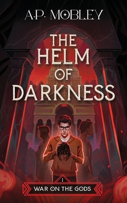 The Helm of Darkness Paperback Sea of Ink Press
