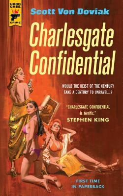 Charlesgate Confidential Paperback Hard Case Crime