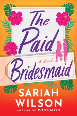 The Paid Bridesmaid Paperback Montlake