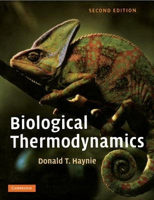 Biological Thermodynamics Paperback Cambridge University Press