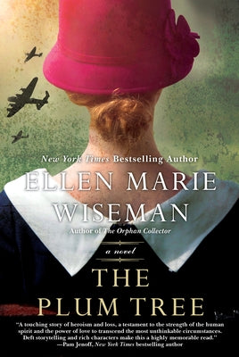 The Plum Tree: An Emotional and Heartbreaking Novel of Ww2 Germany and the Holocaust Kensington Publishing Corporation