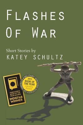 Flashes of War: Short Stories Paperback Apprentice House