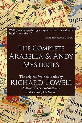 The Complete Arabella and Andy Mysteries Paperback Xlibris