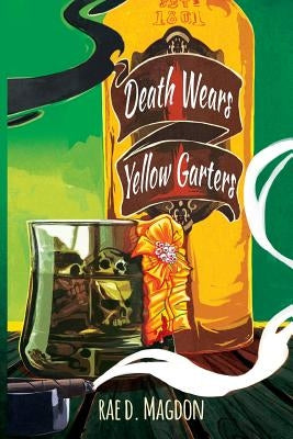 Death Wears Yellow Garters Paperback Desert Palm Press