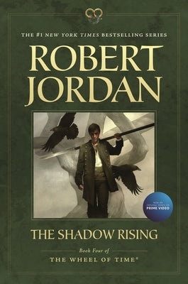 Paperback edition of The Shadow Rising, Book Four of The Wheel of Time series by Tor Books, showing the book cover with title and artwork.