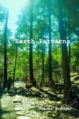 Earth Patterns Paperback Blurb