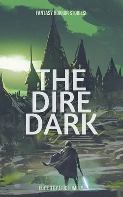 The Dire Dark Paperback Shacklebound Books