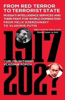 Paperback book titled "From Red Terror to Terrorist State" by Felix Dzerzhinsky to Putin, published by Gibson Square, with a dark cover design.