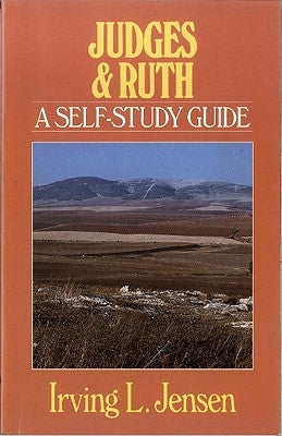 Judges & Ruth: A Self-Study Guide Paperback Moody Publishers