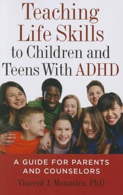 Book cover titled "Teaching Life Skills to Children and Teens with ADHD" by American Psychological Association, featuring colorful illustrations.
