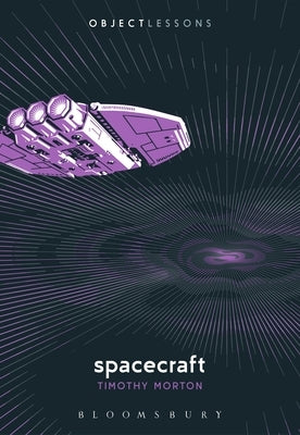 Spacecraft Bloomsbury Academic