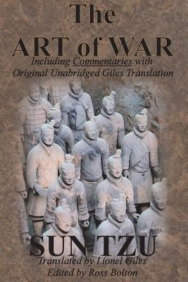 The Art of War (Including Commentaries with Original Unabridged Giles Translation) Paperback Chump Change