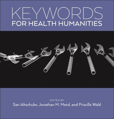 Keywords for Health Humanities Paperback New York University Press