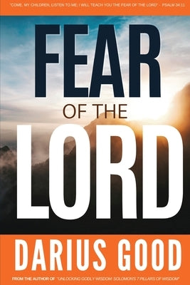 Fear of the Lord Paperback Good Treasure Publishing