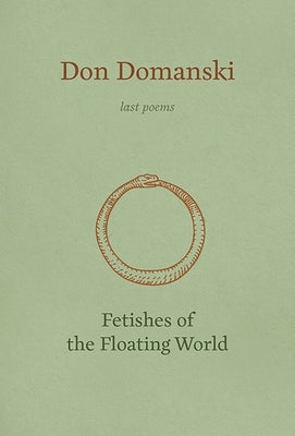 Fetishes of the Floating World Brick Books