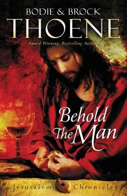 Behold the Man Paperback Zondervan
