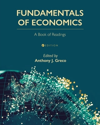 Fundamentals of Economics: A Book of Readings Paperback Cognella Academic Publishing