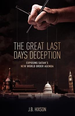 The Great Last Days Deception Paperback Lucid Books