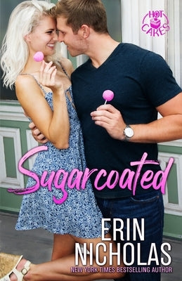 Sugarcoated (Hot Cakes Book One) Paperback En Fiction, Inc