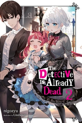 The Detective Is Already Dead, Vol. 2 Paperback Yen on