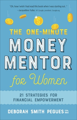 The One-Minute Money Mentor for Women: 21 Strategies for Financial Empowerment Paperback Harvest House Publishers