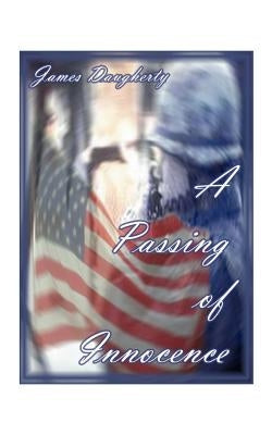 A Passing of Innocence Paperback 1st Book Library