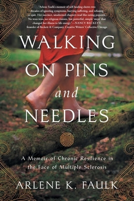 Walking on Pins and Needles River Grove Books
