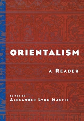Orientalism: A Reader Paperback New York University Press