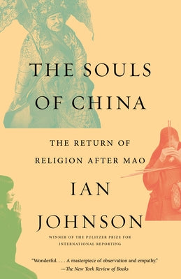 The Souls of China: The Return of Religion After Mao Paperback Vintage