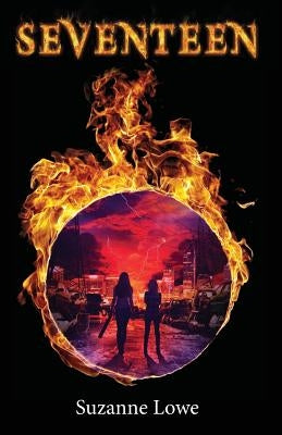 Seventeen: YA survival story set in Australia Paperback Silvergum Publishing