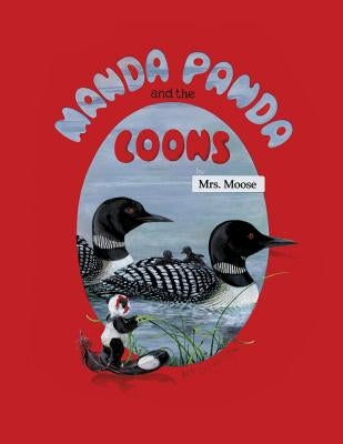 Manda Panda and the Loons Paperback Xulon Press